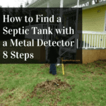 How to find septic tank with metal detector